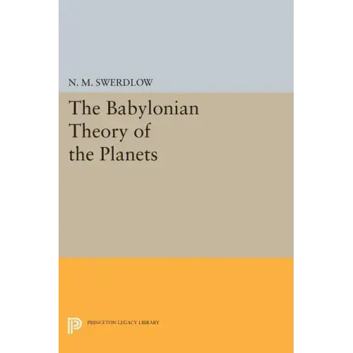 The Babylonian Theory of the Planets