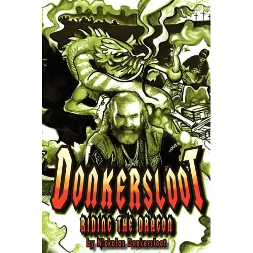 Donkersloot: Riding the Dragon