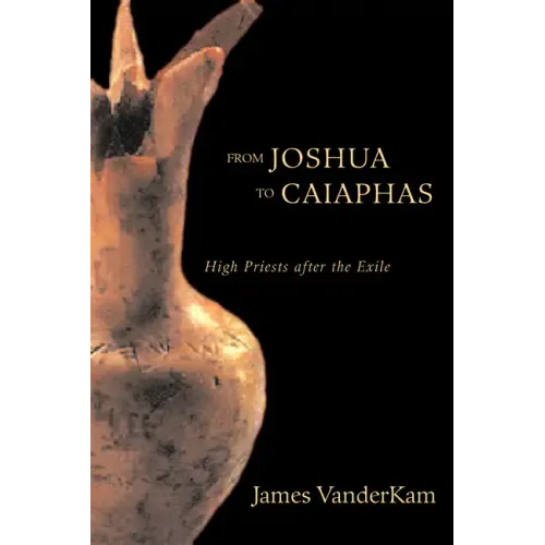 From Joshua to Caiaphas