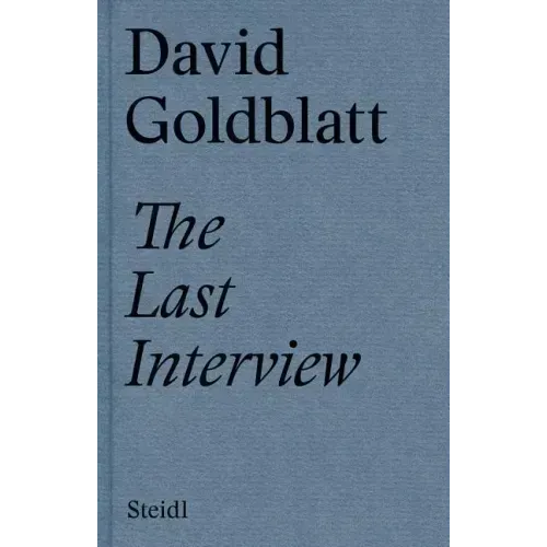 David Goldblatt: The Last Interview