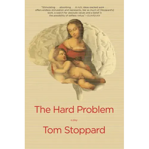 The Hard Problem: A Play