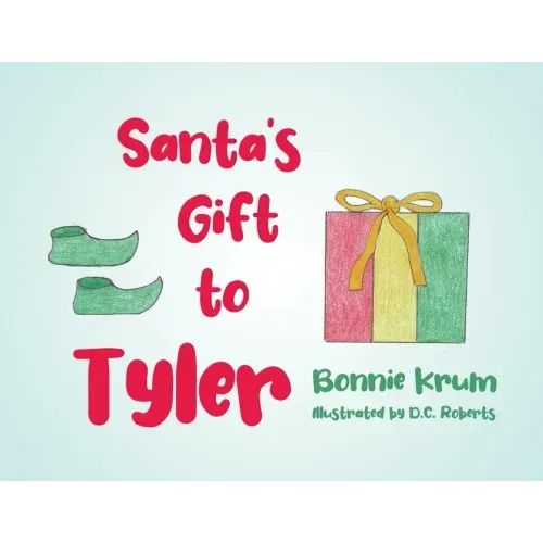 Santa's Gift to Tyler