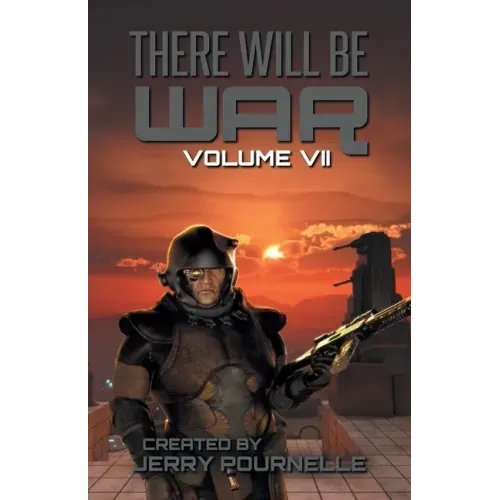 There Will Be War Volume VII