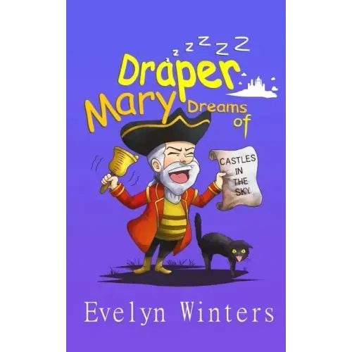 Mary Draper Dreams of Castles in the Sky