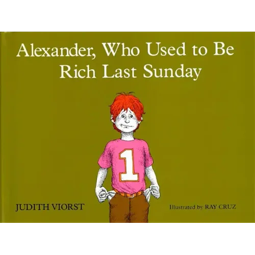 Alexander, Who Used to Be Rich Last Sunday