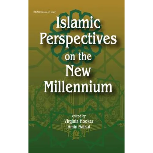 Islamic Perspectives on the New Millennium