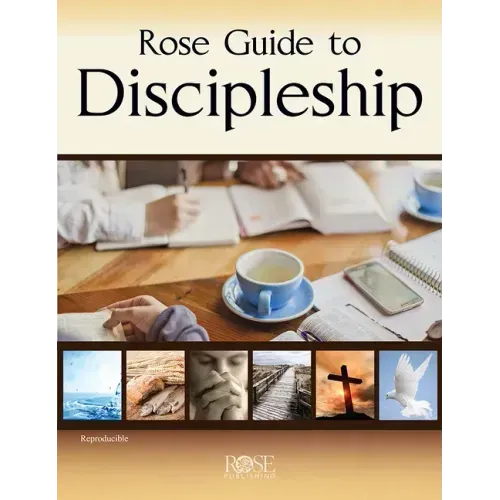 Rose Guide to Discipleship