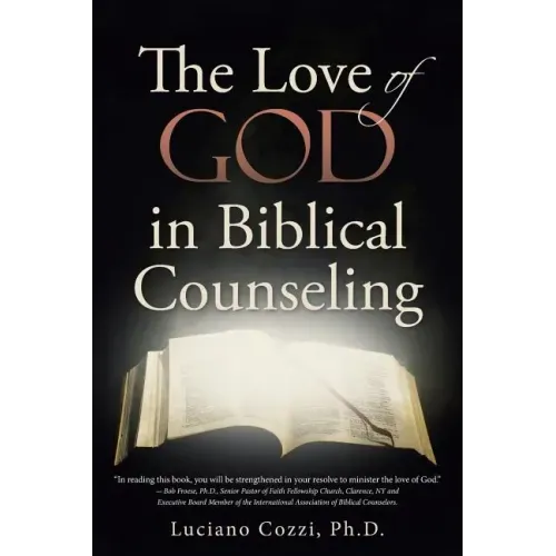 The Love of God in Biblical Counseling