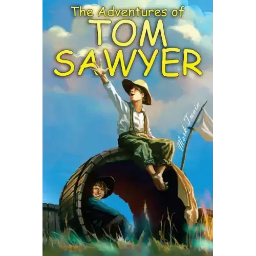 The Adventures of Tom Sawyer: (starbooks Classics Editions)