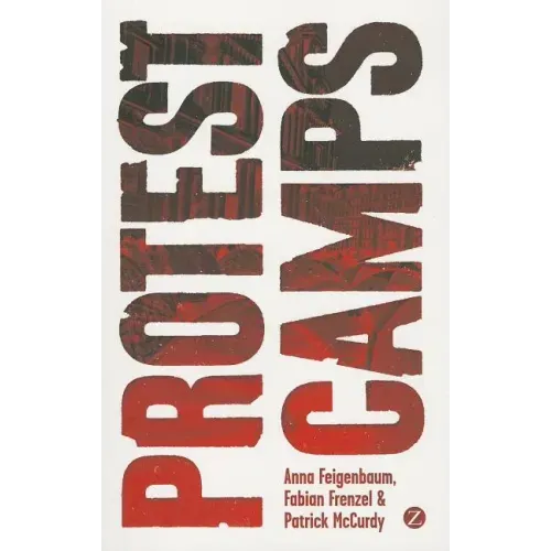 Protest Camps