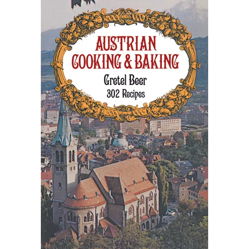 Austrian Cooking and Baking