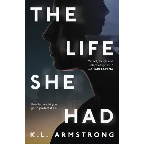 The Life She Had