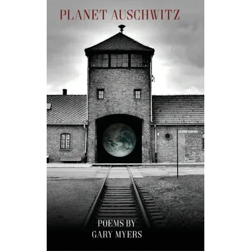 Planet Auschwitz