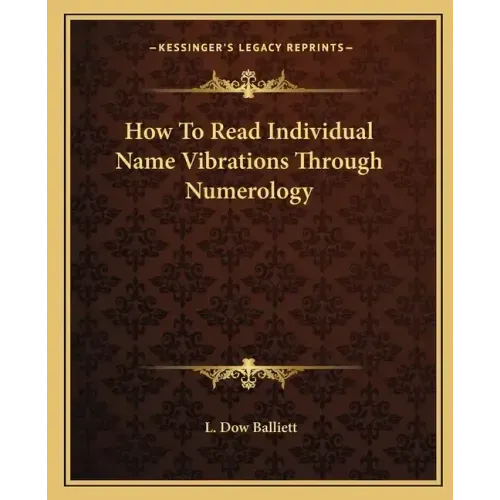 How to Read Individual Name Vibrations Through Numerology