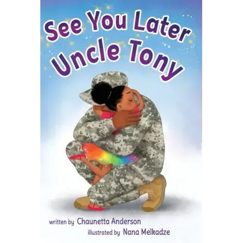 See You Later Uncle Tony