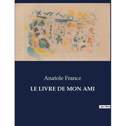 Le Livre de Mon Ami