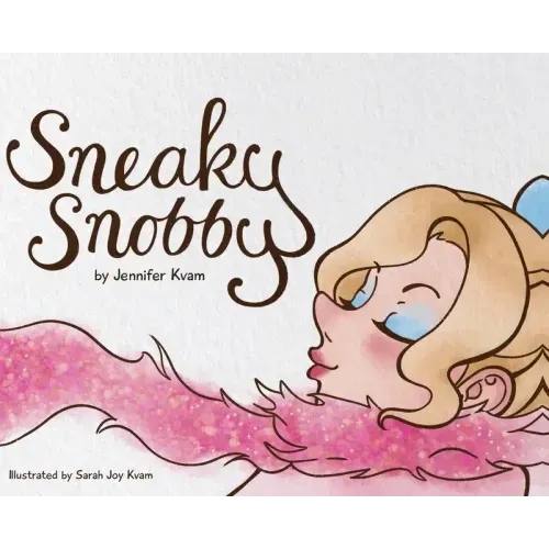 Sneaky Snobby