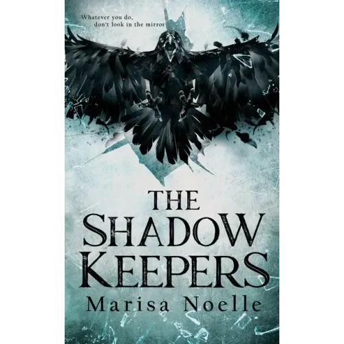 The Shadow Keepers