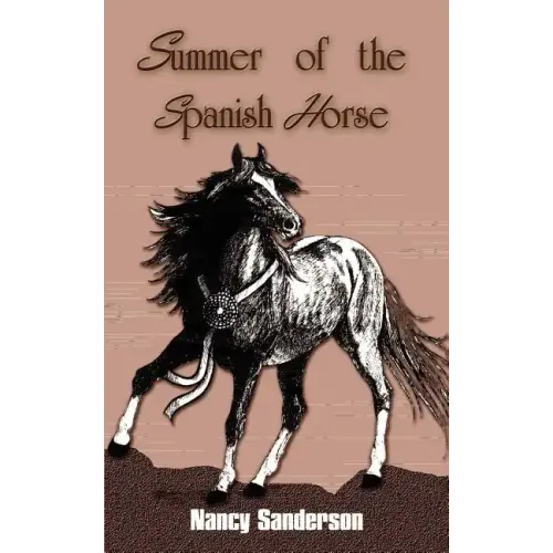 Summer of the Spanish Horse
