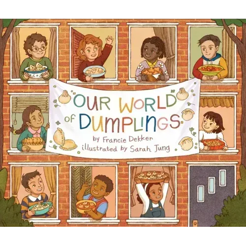 Our World of Dumplings