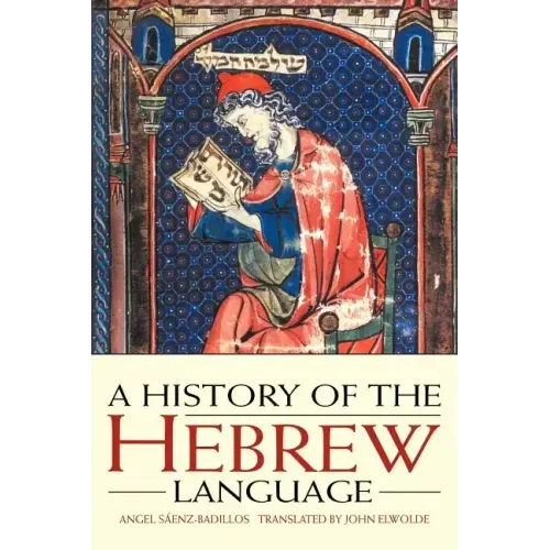 A History of the Hebrew Language