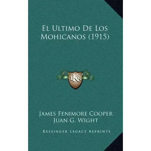 El Ultimo De Los Mohicanos (1915)