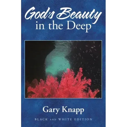 God's Beauty in the Deep