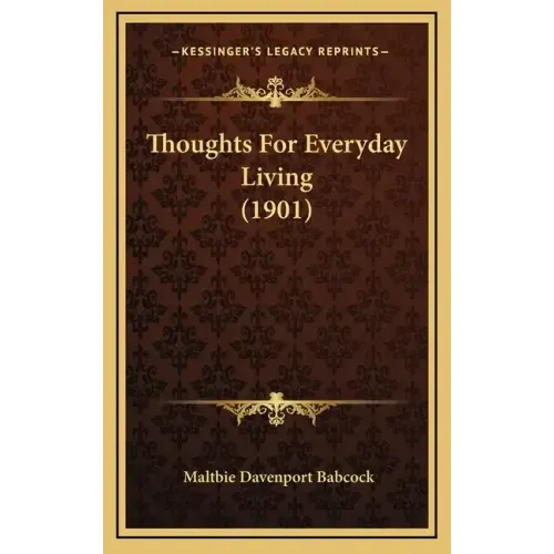 Thoughts for Everyday Living (1901)