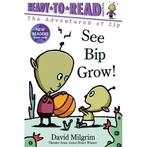 See Bip Grow!: Ready-To-Read Ready-To-Go!