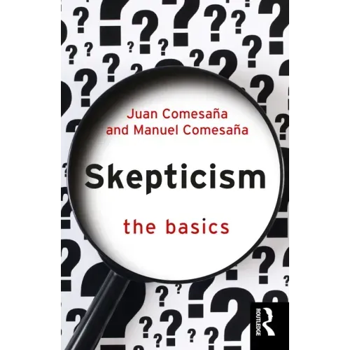 Skepticism: The Basics