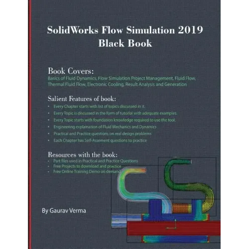 SolidWorks Flow Simulation 2019 Black Book