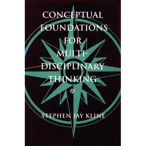 Conceptual Foundations for Multidisciplinary Thinking