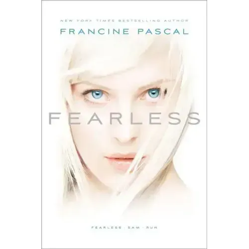 Fearless: Fearless; Sam; Run