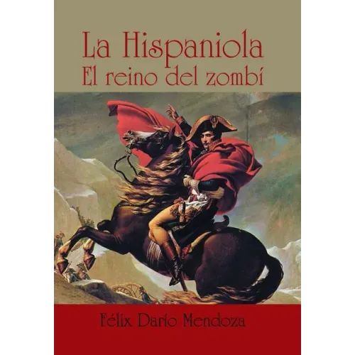 La hispaniola: El reino del zombí