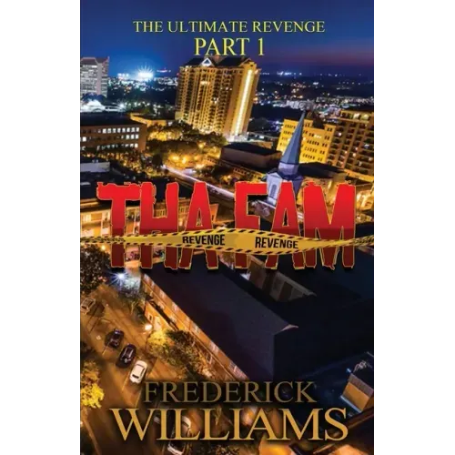 Tha Fam: The Revenge