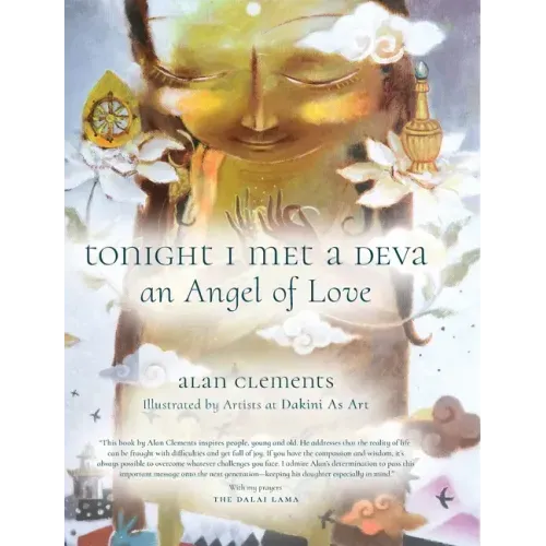 Tonight I Met a Deva, an Angel of Love