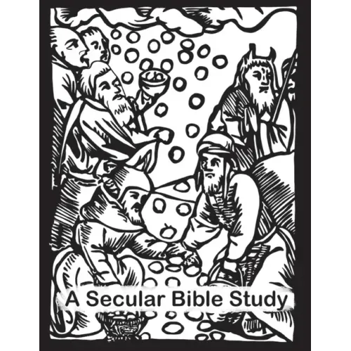 A Secular Bible Study