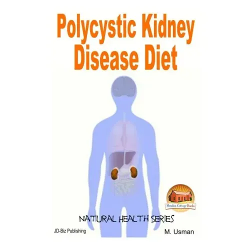 Polycystic Kidney Disease Diet