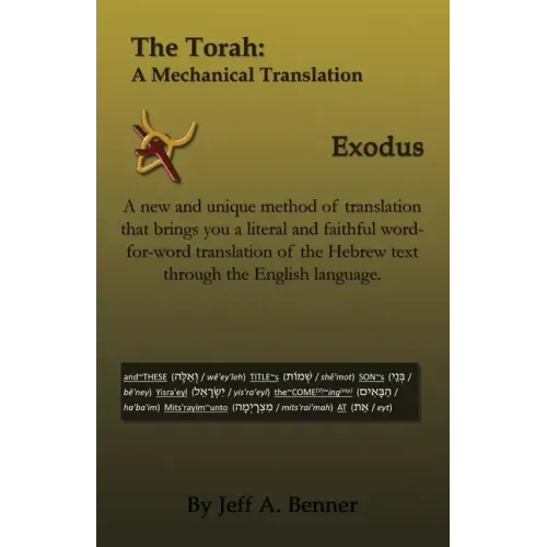 The Torah: A Mechanical Translation - Exodus