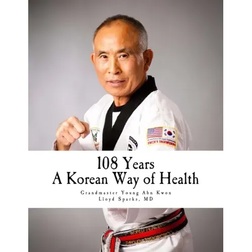 108 Years: A Korean Way of Health