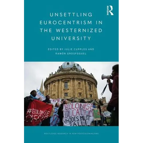 Unsettling Eurocentrism in the Westernized University