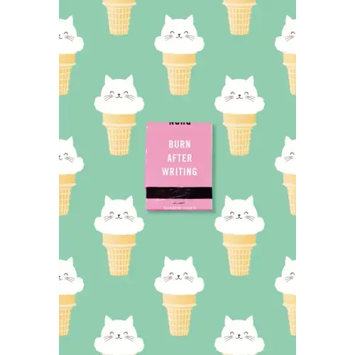 Burn After Writing (Ice Cream Cats)