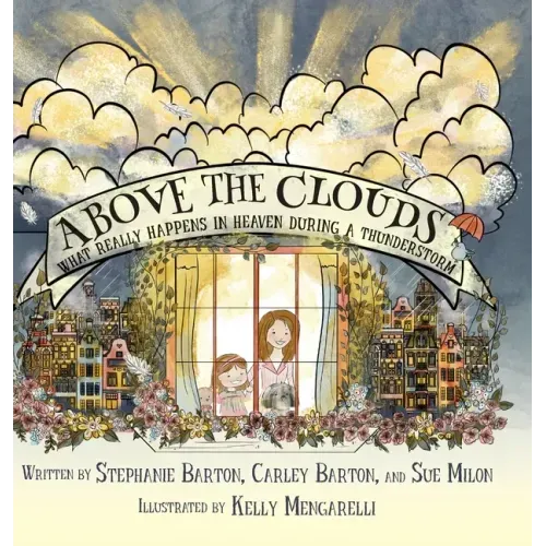 Above the Clouds: What Really Happens in Heaven During a Thunderstorm