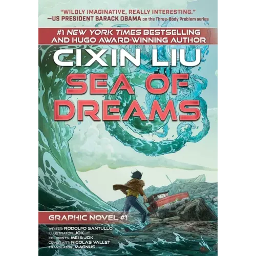 Sea of Dreams: Cixin Liu Graphic Novels #1