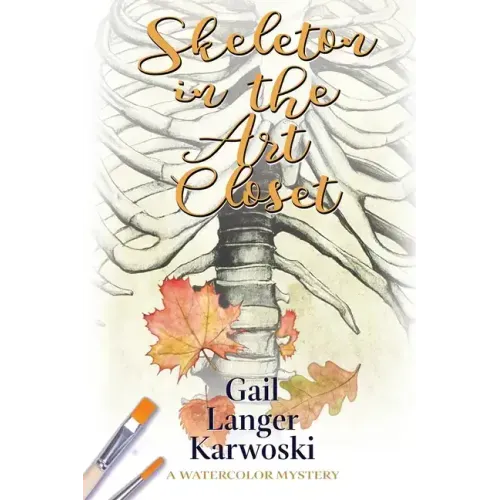 Skeleton in the Art Closet: A Watercolor Mystery