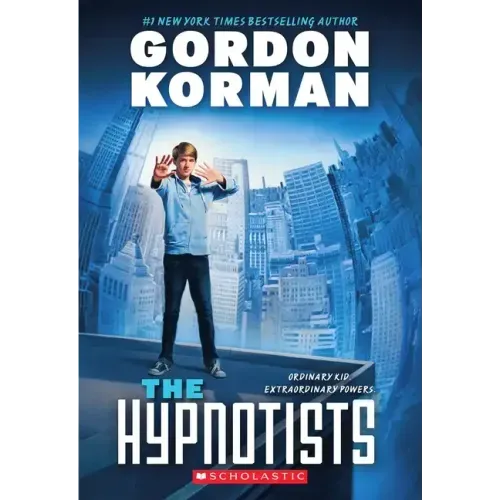 The Hypnotists (the Hypnotists, Book 1): Volume 1
