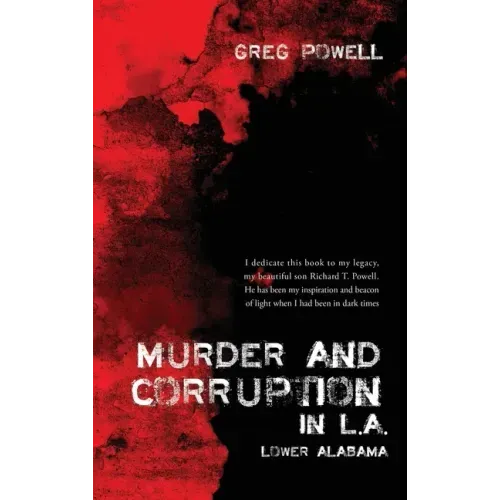 Murder and Corruption in L.A.: Lower Alabama