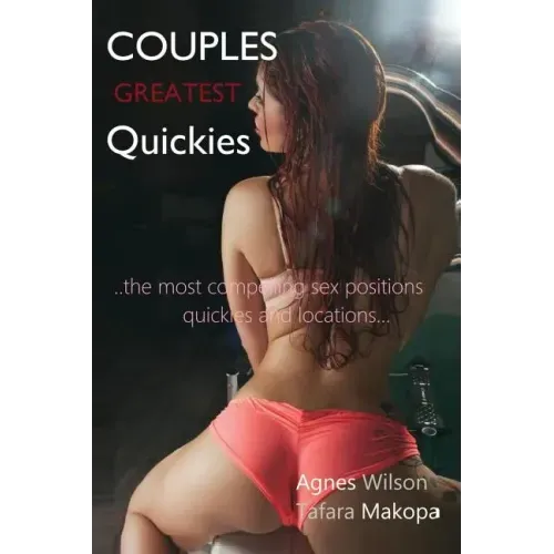 Couples Greatest Quickies