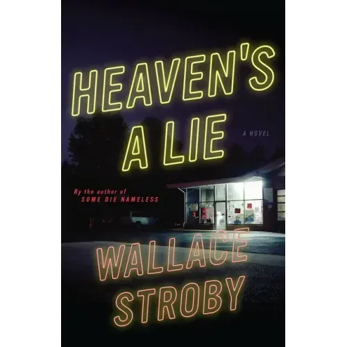 Heaven's a Lie