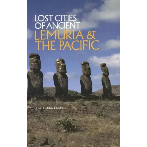 Lost Cities of Ancient Lemuria and the Pacific